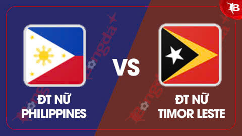  Nhận định bóng đá ĐT nữ Philippines vs ĐT nữ Timor Leste, 16h30 ngày 7/8: Thắng dễ cho Philippines 